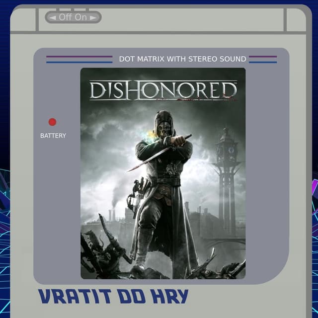 6# 2012, Dishonored a František